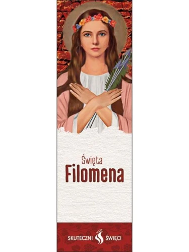 Zakładka Skuteczni Święci - Filomena