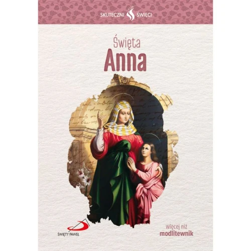 Książka - Skuteczni święci - Święta Anna