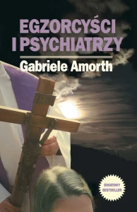 Egzorcyści i psychiatrzy - ks. Gabriele Amorth