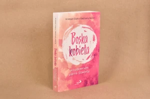 Boska kobieta w cudownym planie stwórcy 