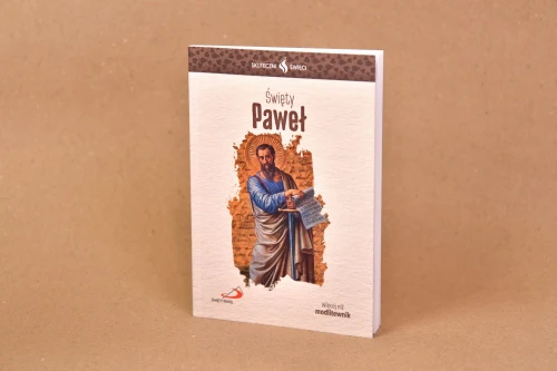 Skuteczni święci - Święty Paweł