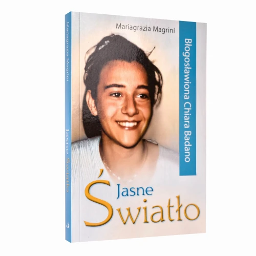 Jasne światło - Bł. Chiara Badano