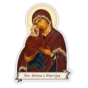 Naklejka religijna - św. Anna z Maryją