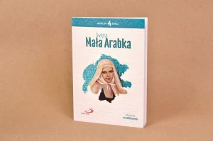Skuteczni święci - Święta Mała Arabka 