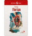 Karta Skuteczni Święci - Święty Florian