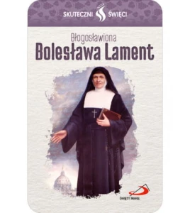 Karta Skuteczni Święci - Błogosławiona Bolesława Lament