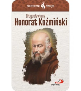 Karta Skuteczni Święci - Błogosławiony Honorat Koźmiński