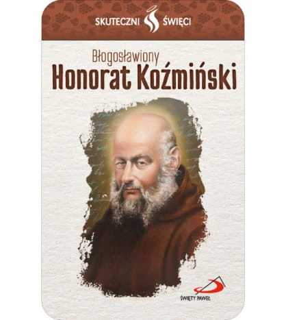 Karta Skuteczni Święci - Błogosławiony Honorat Koźmiński