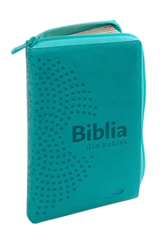 Biblia dla kobiet w turkusowej oprawie z delikatnymi tłoczeniami kwiatowymi i złoconymi brzegami kartek, eleganckie wydanie w etui z suwakiem