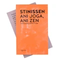 Książka - Ani joga, ani zen. Chrześcijańska medytacja głębi